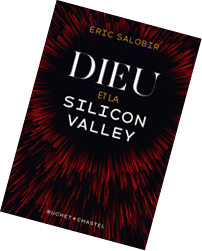 Couverture de DIeu et la Silicon Valley